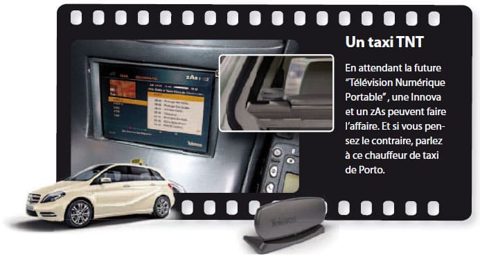 Un taxi TNT - En attendant la future  “Télévision Numérique Portable” , une Innova et un zAs peuvent faire l’affaire. Et si vous pensez le contraire, parlez à ce chauffeur de taxi de Porto.
