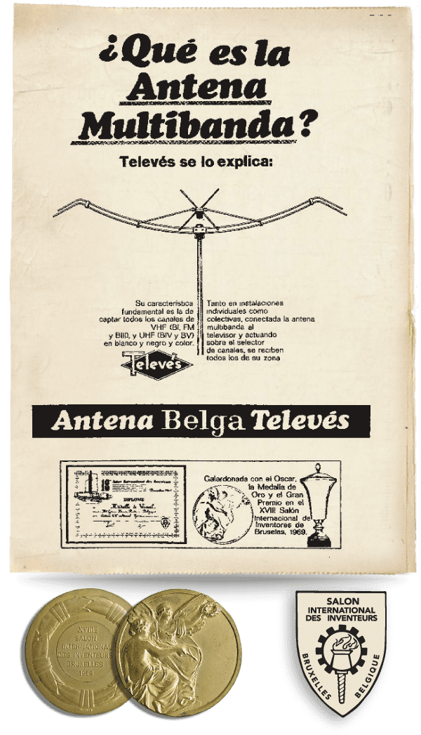 a Televés ganhou em 1969 a medalha de ouro no Salão de Inventores na Bélgica